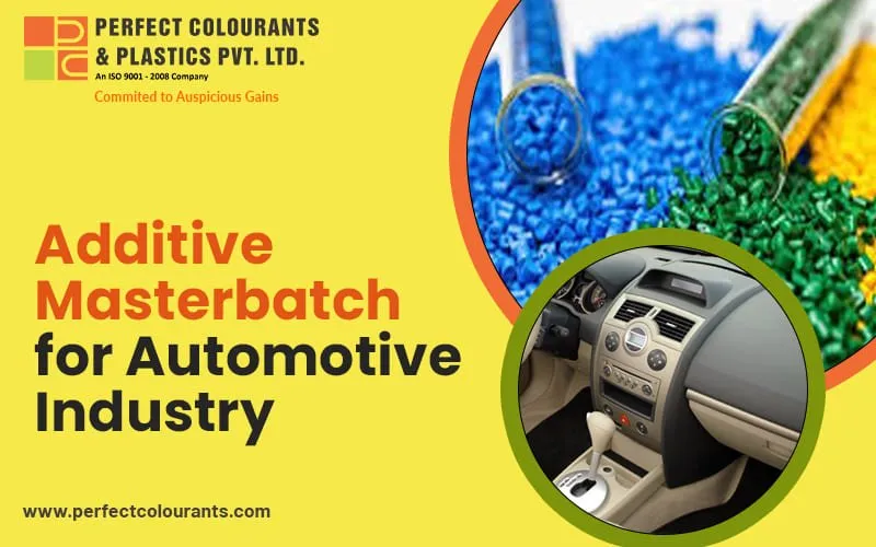 Additive Masterbatch for Automotive Industry