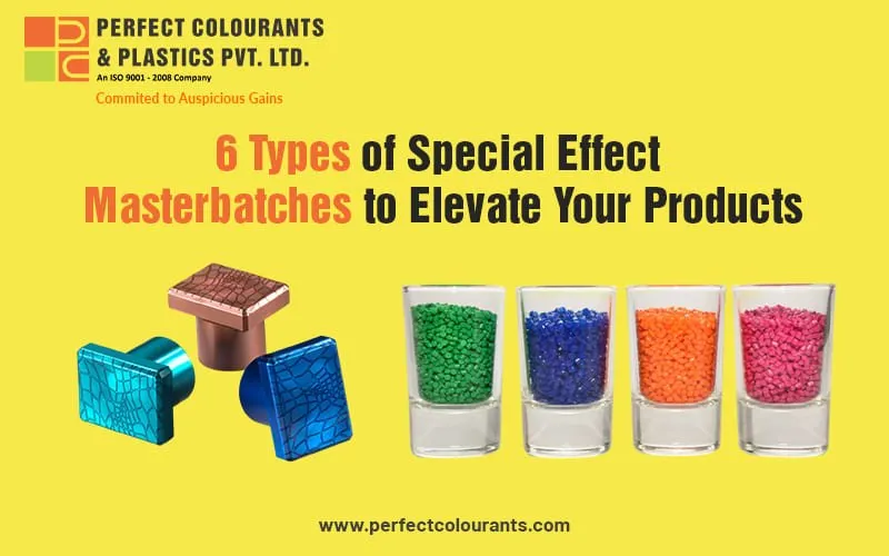 6 Types of Special Effect Masterbatches to Elevate Your Products